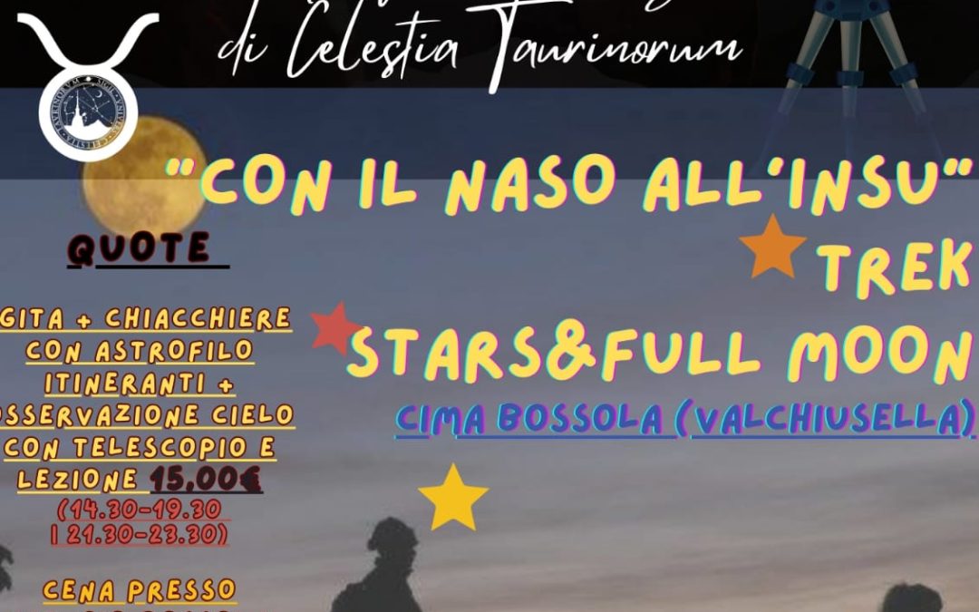 Trek con l’astrofilo e full moon 2