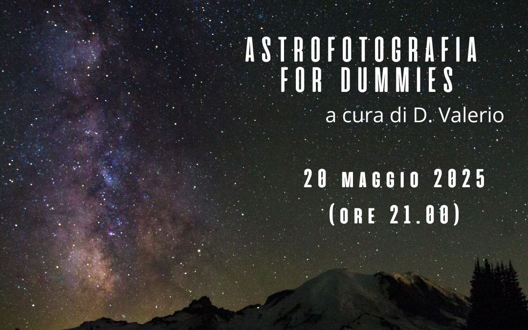 Conferenza: Astrofotografia for Dummies